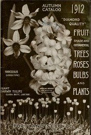 Cover of: Autumn catalog 1912 by Portland Seed Company