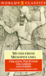 Cover of: Myths from Mesopotamia: creation, the flood, Gilgamesh, and others
