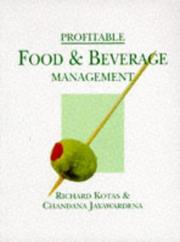 Cover of: Profitable Food and Beverage Management
