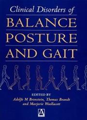 Cover of: Clinical disorders of posture and gait