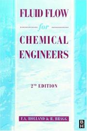 Cover of: Fluid Flow for Chemical and Process Engineers, Second Edition by F. Holland, R. Bragg