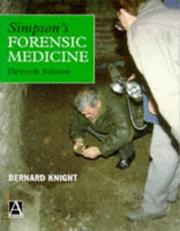 Cover of: Simpson's Forensic Medicine by Bernard Knight