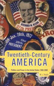 Twentieth-century America by M. J. Heale