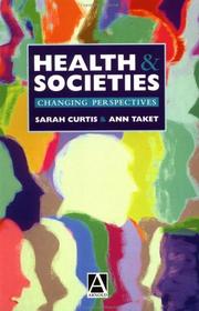 Cover of: Health and Societies: Changing Perspectives (Hodder Arnold Publication)