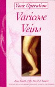 Cover of: Varicose Veins (Your Operation S.) by David Leaper, Jane Smith
