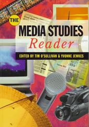 Cover of: The media studies reader by edited by Tim O'Sullivan and Yvonne Jewkes.