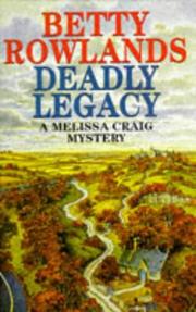 Cover of: Deadly Legacy (A Melissa Craig Mystery)