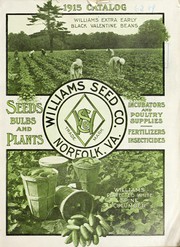 Cover of: Seventh annual catalogue 1915 by Williams Seed Company