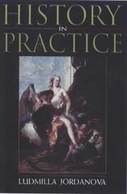 Cover of: History in practice by L. J. Jordanova