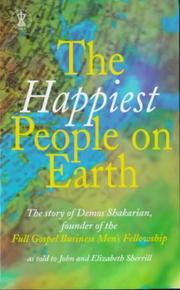 Cover of: The Happiest People On Earth by Demos Shakarian