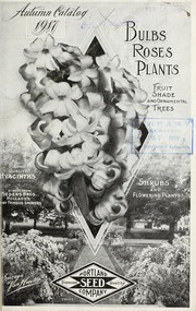 Cover of: Portland Seed Company's autumn catalog [of] trees, roses, bulbs, plants: fall 1917-spring 1918