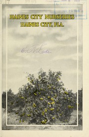 Cover of: Haines City Nurseries: [catalog and price list for season 1917 and 1918]