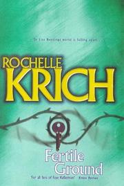 Cover of: FERTILE GROUND. by Rochelle. Krich