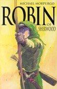 Cover of: Robin of Sherwood (Classic Stories) by Michael Morpurgo