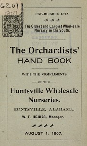 Cover of: The orchardists' hand book