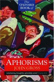 The Oxford book of aphorisms by John Gross