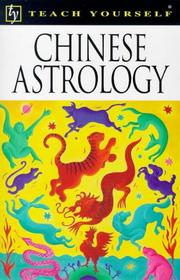 Cover of: Chinese Astrology (Teach Yourself) by Richard Craze, Billy Lee