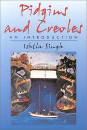 Cover of: Pidgins and Creoles: an introduction