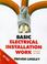 Cover of: Basic electrical installation work