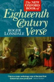 Cover of: The New Oxford book of eighteenth century verse by chosen and edited by Roger Lonsdale.