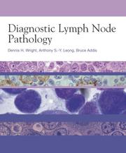 Cover of: Diagnostic Lymph Node Pathology (Hodder Arnold Publication)