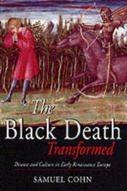 Cover of: The black death transformed: disease and culture in early Renaissance Europe