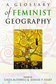 Cover of: A feminist glossary of human geography by edited by Linda McDowell and Joanne P. Sharp.