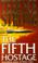 Cover of: The Fifth Hostage