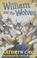 Cover of: William and the Wolves (H Story Book)