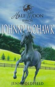 Cover of: Johnny Mohawk (Half Moon Ranch Series)