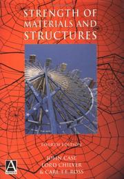 Cover of: Strength of materials and structures by Case, John