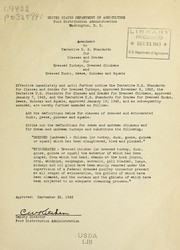 Cover of: Amendment to Tentative U.S. standards for classes and grades for dressed turkeys, dressed chickens and dressed ducks, geese, guineas and squabs