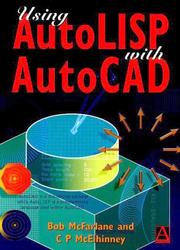 Cover of: Using AutoLISP with AutoCAD | Bob McFarlane