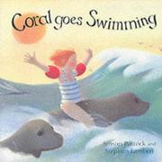 Cover of: Coral Goes Swimming