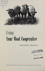 Cover of: Using your wool cooperative by R. L. Fox