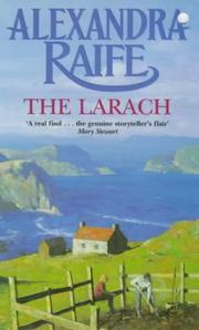 Cover of: The Larach by Alexandra Raife