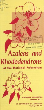 Azaleas and Rhododendrons at the National Arboretum by United States. Department of Agriculture. National Agricultural Library.