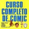 Cover of: Curso Completo de Comic