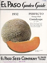 Cover of: El Paso garden guide: 1932