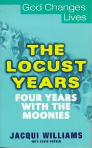 Cover of: Locust Years (God Changes Lives)