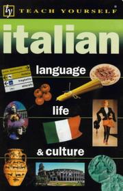 Cover of: Italian Language, Life and Culture (Teach Yourself)