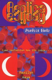 Cover of: Perfect Girls (Replica 4) by Marilyn Kaye