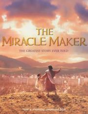 Cover of: The Miracle Maker by Sally Humble-Jackson