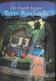 Fourth Suspect by Betty Rowlands