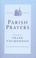 Cover of: Parish Prayers