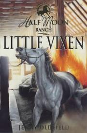 Cover of: Little Vixen (Horses of Half Moon Ranch)