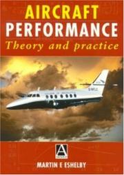 Cover of: Aircraft Performance: Theory and Practice