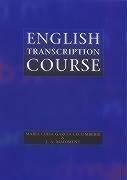 Cover of: English transcription course by M. Luisa Garcia Lecumberri