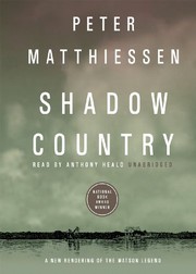 Cover of: Shadow Country by Peter Matthiessen, Anthony Heald