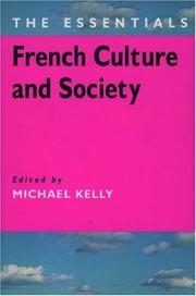 Cover of: French Culture and Society by Michael Kelly